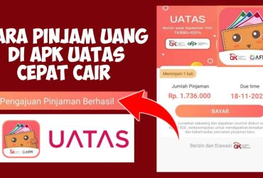 Panduan Lengkap Mengajukan Pinjaman Online di UATAS
