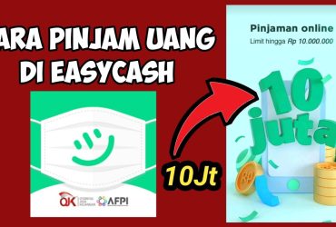 Mudah dan Praktis Mengajukan Pinjaman di EasyCash