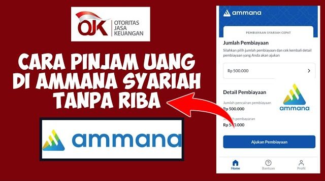 Pinjaman Online Ammana : Pilihan Terbaik untuk Pembiayaan Syariah