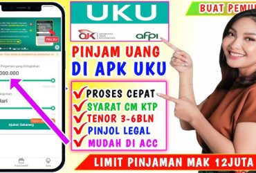 UKU Pinjaman Online Tanpa Ribet Cepat Cair